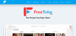 FreeTube la solution PC la plus courante pour contourner les restrictions IA de Youtube
